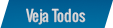 Veja todos